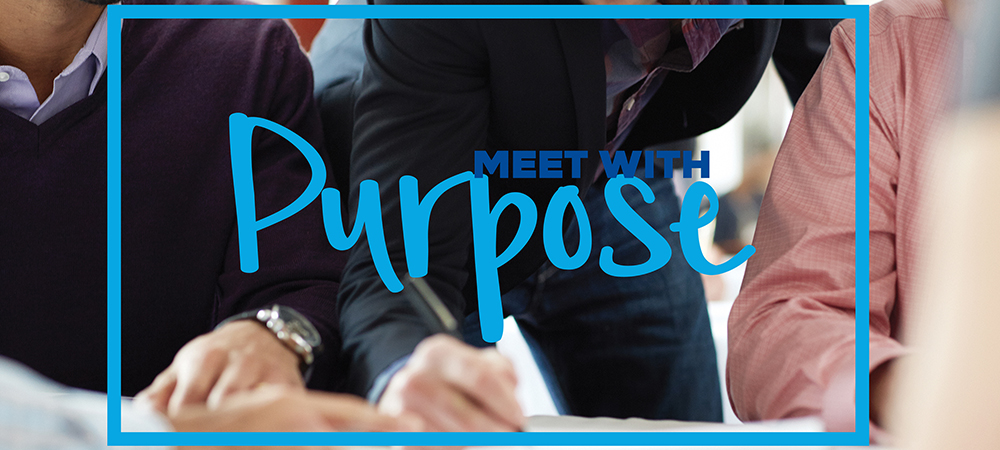 ミーティングパッケージ　－ Meet with Purpose － ミート ウィズ パーパス